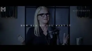 How bad you want it?