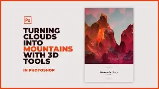 Turning Clouds Into Mountains with 3D in Photoshop | Speed Art