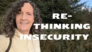 💜 You're Not Insecure ~ You Just Think You Are