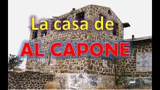 LA CASA DE AL CAPONE EN ROSARITO historia jamás contada
