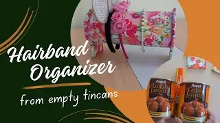 Hairband organizer from waste tincans/ reuse tin can/ DIY hairband organizer