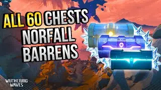 ALL Chest Locations In Norfall Barrens | In Depth Follow-Along |【Wuthering Waves】