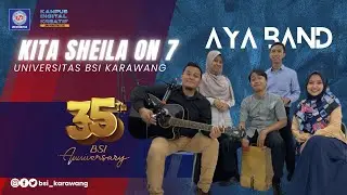 KITA Sheila On 7 Cover Song By AYA BAND - UBSI KARAWANG #HUT35BSI