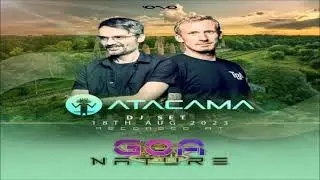 Atacama -  Dj Set Goa Nature Festival (2023)