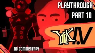 YIIK I.V Playthrough - Part 10 - Resident Bad Brother - No commentary
