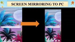 SCREEN MIRRORING | SMART VIEW | PROJECT SCREEN OF PHONE TO PC | BECOME PRO AT COMPUTER WITH ME ♡