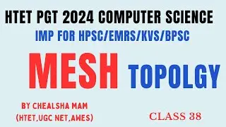 Mesh Topology in Computer Network | Hybrid Topology |HTET Computer Science Preparation |KVS/EMRS CSE