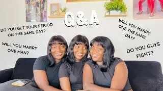 Are we going to marry one Man *Triplets Answering Most Questions people ask*