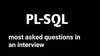 PL SQL interview questions and answers