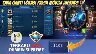 CARA GANTI LOKASI PALSU MOBILE LEGENDS TERBARU 2021 | Fake GPS