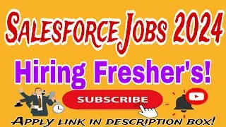 Salesforce Off Campus Drive 2025  Hiring for Freshers  Apply Link