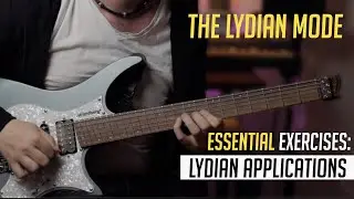 Lydian Mode | Essential Exercises | Jack Gardiner