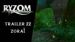 [RYZOM MMORPG] Trailer 22 (Zoraï) - Free to Play MMORPG playable on PC, Mac and Linux