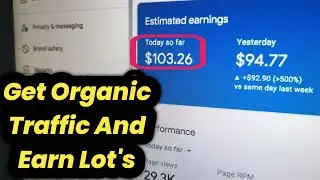 How to Get Organic Traffic for Blog Website | Get Traffic For Blog Website Directly From Google