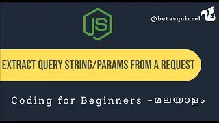 Node.js API Development: Reading and Parsing Query Parameters Using Built-in Modules - Malayalam