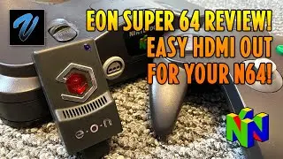 EON Super 64 review // The easiest way to get HDMI out of your N64!