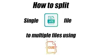 05. How to split ape file into single files using cue file