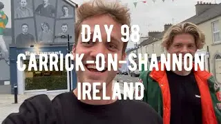 Day 98 | Carrick-on-Shannon, Ireland