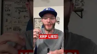 XRP LIES!