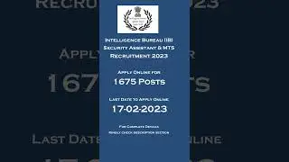 IB Security Assistant & MTS Recruitment 2023 – Apply Online for 1675 Posts