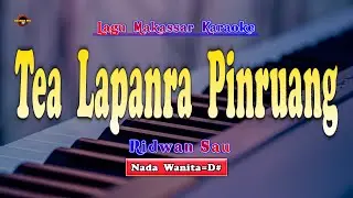 Tea Lapanra Pinruang Karaoke Ridwan Sau ( Nada Wanita )