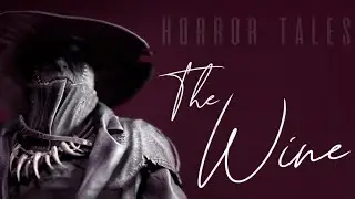 Ужасы на ночь! - Новый хоррор! - HORROR TALES: The Wine