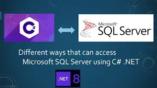 How to access data from Microsoft SQL server using C#