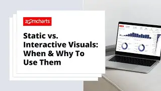 Static vs. Interactive Visuals: When & Why To Use Them