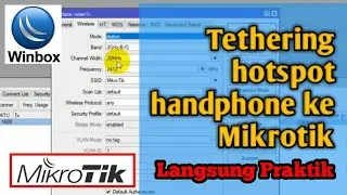 SETTING MIKROTIK USING A MOBILE HOTSPOT