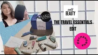 The Travel essentials edit 2024 / Распаковка бокса от Cult Beauty