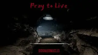 Pray to live (Ambience)