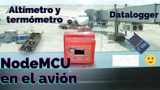NodeMCU ESP8266 en el Avión: altímetro y termómetro con datalogger; SD card - BMP180