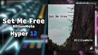 [EX-XDRiVER Custom] BilliumMoto - Set Me Free