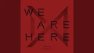 INTRO: WE ARE HERE