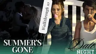 SUMMER'S GONE | GAMEPLAY WALKTHROUGH | SEASON 1 | PART 10 | DATE NIGHT