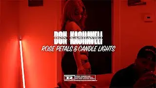 Don Kashaveli - Rose Petals & Candle Lights (MUSIC VIDEO)