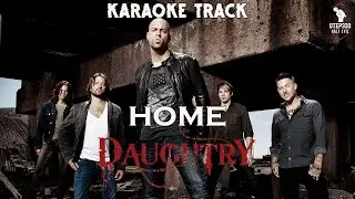 Daughtry | Home (Karaoke + Instrumental)
