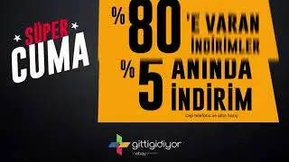 Süper Cuma GittiGidiyor'da!