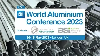 CRU World Aluminum Conference 2023 Highlights