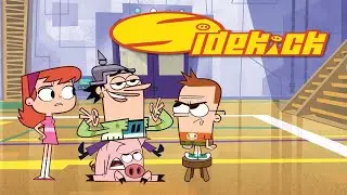 Sidekick Season 1 Episode 2 - Gone Gaga; Like Supervillain, Like Son