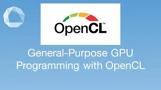 What is OpenCL? - #4
