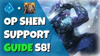 OP Shen Support Guide! League of Legends