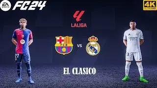FC 24 - Barcelona Vs Real Madrid - Ft. Mbappe,Olmo | LaLiga 24/25 Full Match | 4K HDR