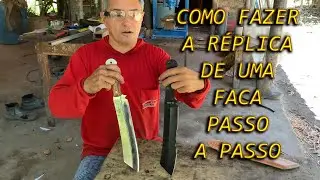 COMO FAZER A RÉPLICA DE UMA FACA PASSO A PASSO