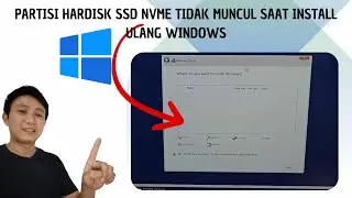 INSTALL WINDOWS 10 PADA LAPTOP INTEL 11th Gen,  (We Couldn’t Find Any Drives)