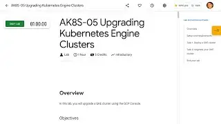 AK8S 05 Upgrading Kubernetes Engine Clusters