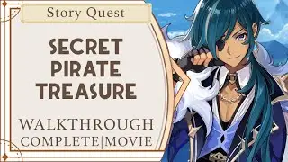SECRET PIRATE TREASURE | Genshin Impact | Story Quest
