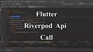 Riverpod Api Call | Tamil