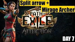 [Path of Exile] Season of affliction, SSF Ranger(DeadEye) Split arrow + Mirage Archer build, day 7
