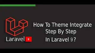 Laravel - Day 2 - Integrating Template with Laravel Project